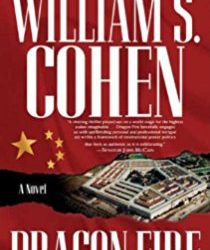 William Cohen “Dragon Fire”