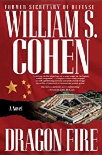 William Cohen “Dragon Fire”