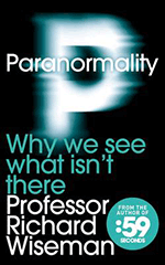 Richard Wiseman “Paranormality”