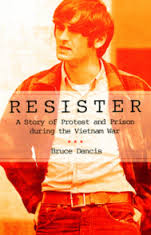 Bruce Dancis, Draft Resister