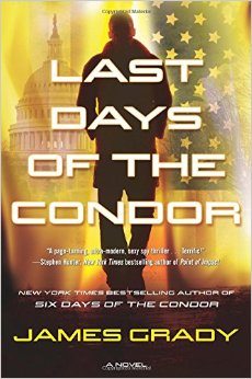 James Grady, “Last Days Of The Condor”