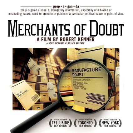 Robert Kenner, “Merchants Of Doubt”