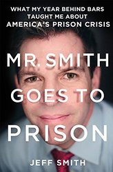 Mr. Smith Goes To Prison