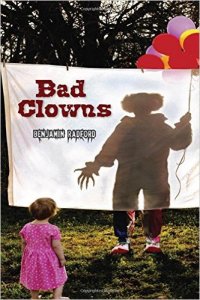 Ben Radford, “Bad Clowns”