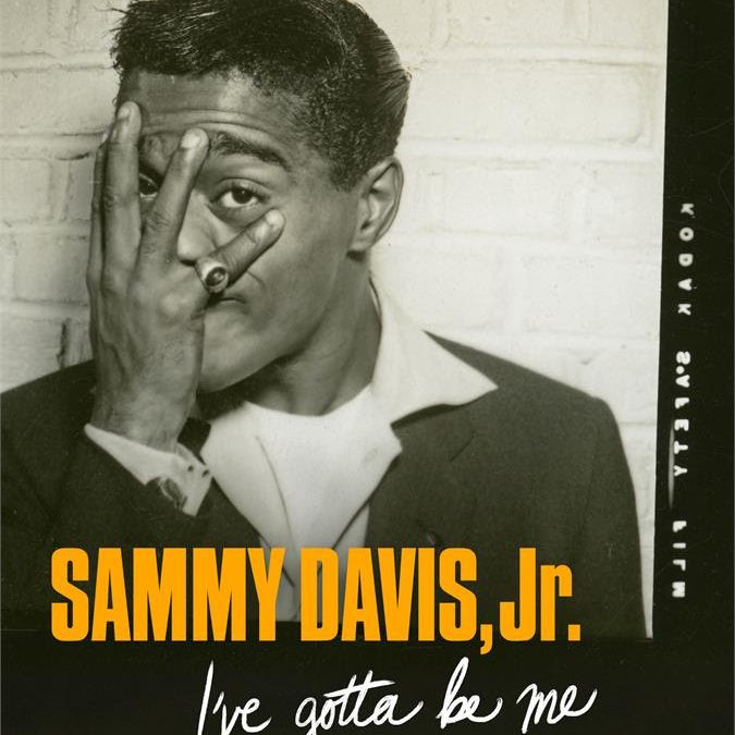 Sam Pollard, “Sammy Davis Jr: I’ve Gotta Be Me”