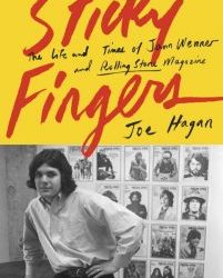 Joe Hagan, “Sticky Fingers”