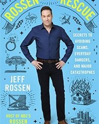 Jeff Rossen, “Rossen To The Rescue”