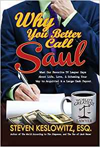 Steven Keslowitz, “Why You Better Call Saul”