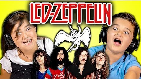 POTD: Kids React To Led Zeppelin