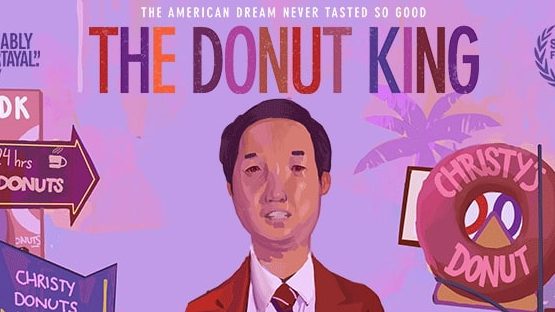 Movie Review: “The Donut King”