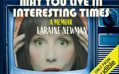 Laraine Newman’s Fascinating Memoir
